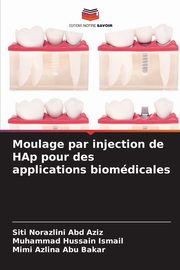 Moulage par injection de HAp pour des applications biomdicales, Abd Aziz Siti Norazlini