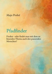 Pfadfinder, Probst Majo
