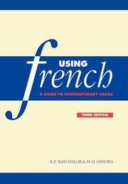 Using French, Batchelor R. E.