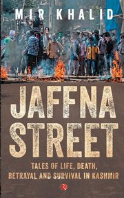 Jaffna Street, Khalid Mir