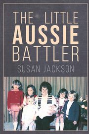 The Little Aussie Battler, Jackson Susan