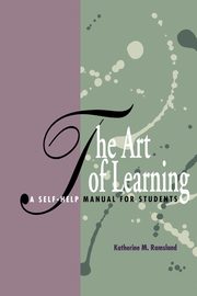The Art of Learning, Ramsland Katherine M.