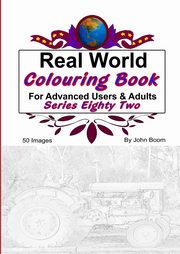 ksiazka tytu: Real World Colouring Books Series 82 autor: Boom John