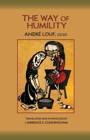 The Way of Humility, Louf Andre