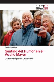 Sentido del Humor en el Adulto Mayor, Labarca Catalina