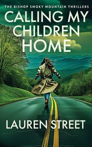 Calling My Children Home, Street Lauren
