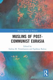 Muslims of Post-Communist Eurasia, 