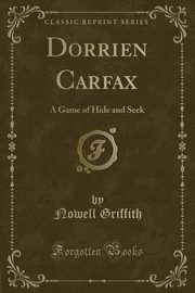 ksiazka tytu: Dorrien Carfax autor: Griffith Nowell