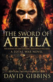 SWORD OF ATTILA, GIBBINS DAVID