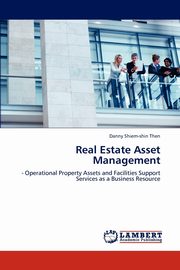 Real Estate Asset Management, Then Danny Shiem-shin