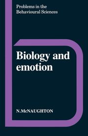 ksiazka tytu: Biology and Emotion autor: McNaughton Neil