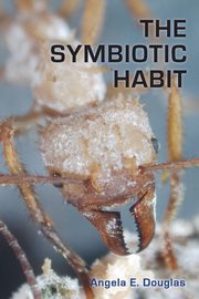 The Symbiotic Habit, Douglas Angela E.