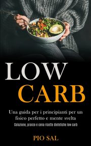 Low Carb, Sal Pio