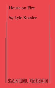 House on Fire, Kessler Lyle