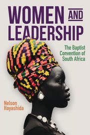 Women and Leadership (Revised Edition), Hayashida Nelson