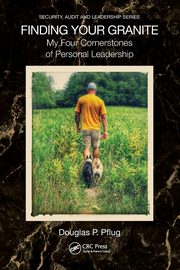 Finding Your Granite, Pflug Douglas P.