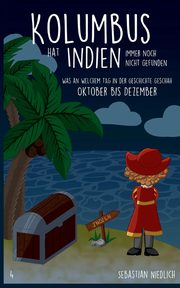 Kolumbus hat Indien immer noch nicht gefunden Band 4, Niedlich Sebastian