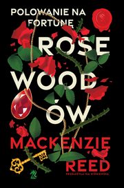 Polowanie na fortun Rosewoodw, Reed Mackenzie