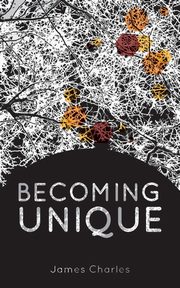 Becoming Unique, Charles James