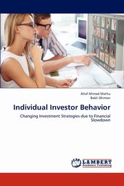 Individual Investor Behavior, Mathu Altaf Ahmad
