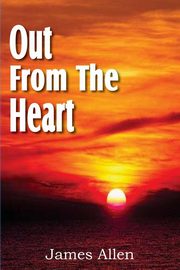 Out from the Heart, Allen James