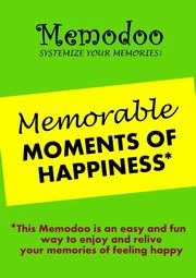 Memodoo Memorable Moments of Happiness, Memodoo