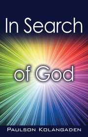 In Search of God, Kolangaden Paulson