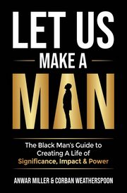 Let Us Make A Man, 