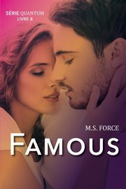 Famous, Force Marie