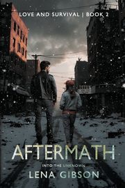 Aftermath, Gibson Lena