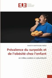 Prvalence du surpoids et de l'obsit chez l'enfant, Dieu Merci Mukoya Martin