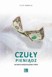 Czuy pienidz, Kowalik Filip