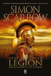 Ory imperium 10. Legion, Scarrow Simon