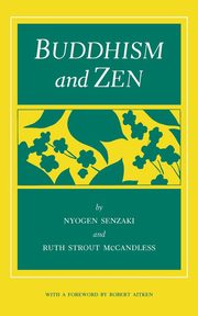 Buddhism and Zen, Senzaki Nyogen