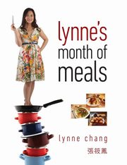 Lynne's Month of Meals, Chang Lynne