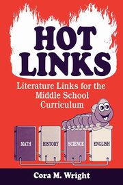 Hot Links, Wright Cora M.