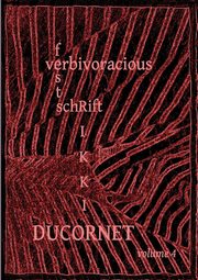 Verbivoracious Festschrift Volume 4, 