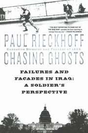 Chasing Ghosts, Rieckhoff Paul