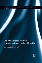 The International Business Environment and National Identity, Gladkikh Tatiana