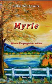 Myrie, Wojtowitz Silke