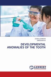 DEVELOPMENTAL ANOMALIES OF THE TOOTH, JOHNSON DONA