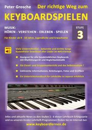 Der richtige Weg zum Keyboardspielen (Stufe 3), Grosche Peter