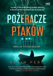 Poeracze ptakw, Perc Albin