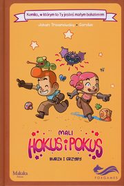ksiazka tytu: Komiks paragrafowy Mali Hokus i Pokus Burza i grzyby autor: Troianowsky Johan