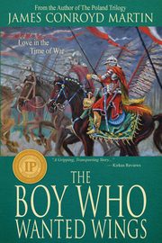 ksiazka tytu: The Boy Who Wanted Wings autor: Martin James Conroyd