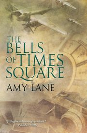 The Bells of Times Square, Lane Amy