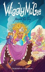 Wiggly McGee Mermaid Tooth Fairy, Hanson Natasha