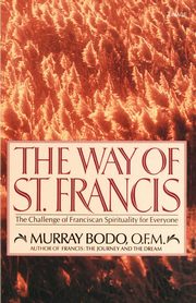 The Way of St. Francis, Bodo Murray