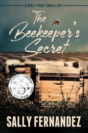 The Beekeeper's Secret, Fernandez Sally
