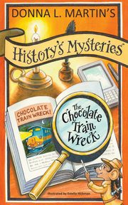 HISTORY'S MYSTERIES, Martin Donna L